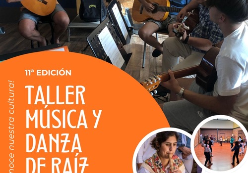 VUELVE EL TALLER DE MUSICA Y DANZA DE RAIZ