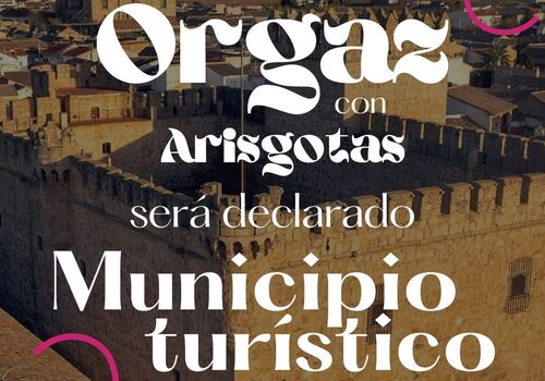 ORGAZ Y ARISGOTAS SERÁN DECLARADOS MUNICIPIO TURÍSTICO 