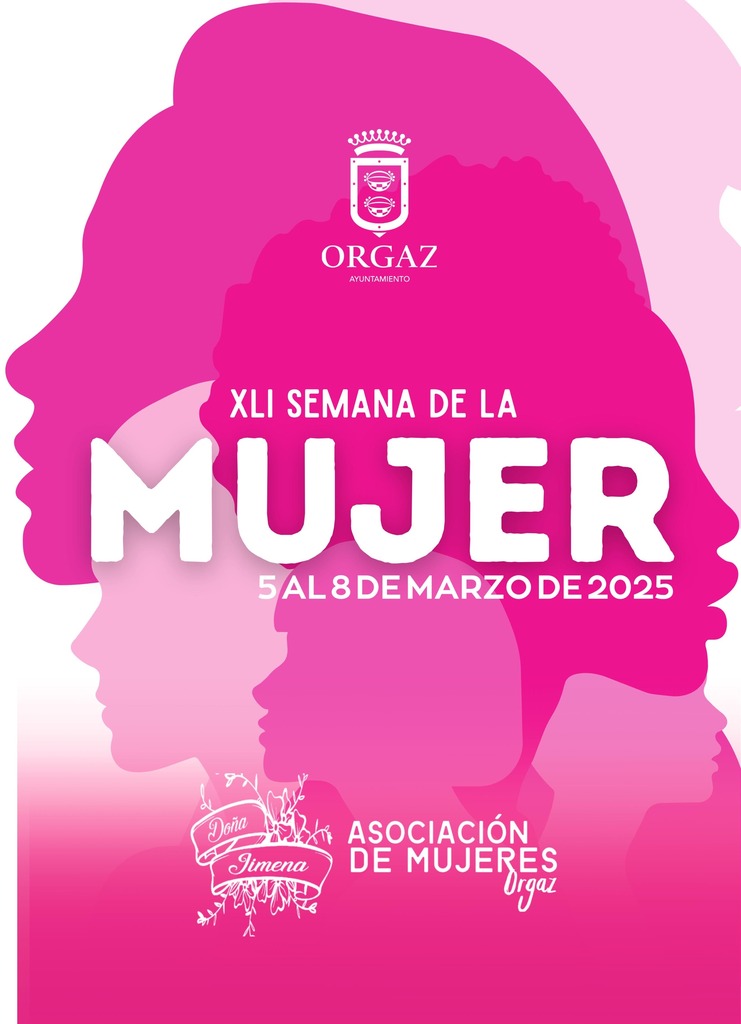 XLI SEMANA DE LA MUJER EN ORGAZ