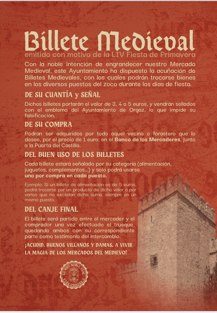 BILLETES MEDIEVALES LIV FIESTA DE PRIMAVERA 