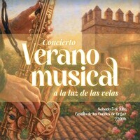 VERANO MUSICAL A LA LUZ DE LAS VELAS